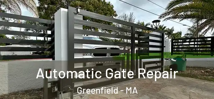 Automatic Gate Repair Greenfield - MA