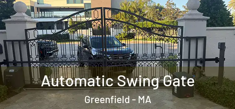  Automatic Swing Gate Greenfield - MA