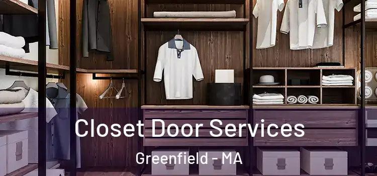  Closet Door Services Greenfield - MA