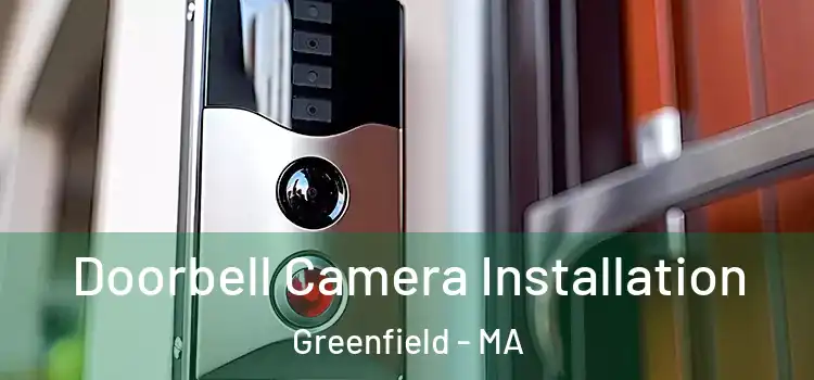  Doorbell Camera Installation Greenfield - MA