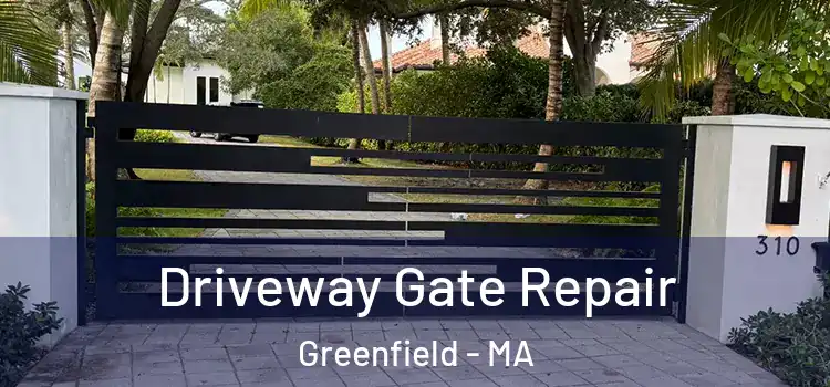  Driveway Gate Repair Greenfield - MA