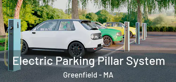  Electric Parking Pillar System Greenfield - MA