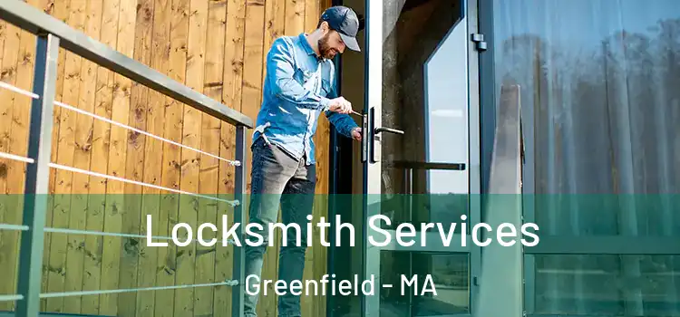  Locksmith Services Greenfield - MA
