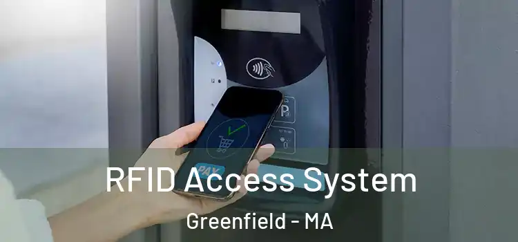  RFID Access System Greenfield - MA