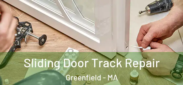  Sliding Door Track Repair Greenfield - MA